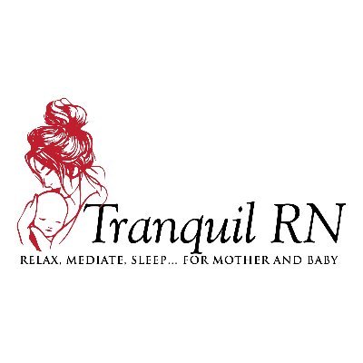 RnTranquil's profile picture. RN dedicated to Mother and Baby. Please support my YouTube Channel for meditation music, tips, and inspiration for expectant mothers and their little miracles.