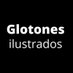 Glotonesilustrados (@Glotonilustrado) Twitter profile photo