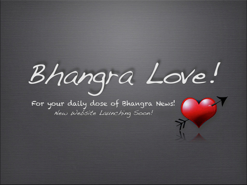 love_bhangra's profile picture. Bhangra Love - The Bhangra Love News website launching soon! Follow us for the latest on the Bhangra Asian Music Industry!