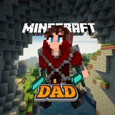 XMinecraftDadX's profile picture. 