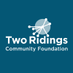 Two Ridings Community Foundation (@TwoRidingsCF) Twitter profile photo