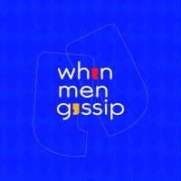 When Men Gossip (@whenmengossip) 's Twitter Profile