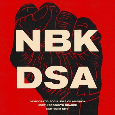 We’re the North Brooklyn branch of @nycdsa, the NYC chapter of @DemSocialists