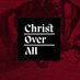 Christ Over All (@Christ_OverAll) Twitter profile photo