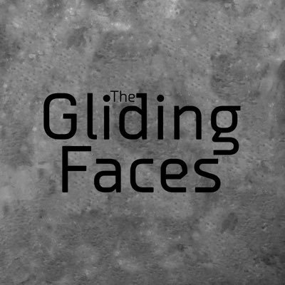 The Gliding Faces