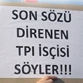 TPI İşçileri Olarak Taleplerimiz Kabul Edilene Kadar Direnişe Devam!
Yaşasın Sınıf Dayanışması.
#tpiiscileridireniyor
#tpiiscisidireniyor