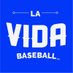 @LaVidaBaseball