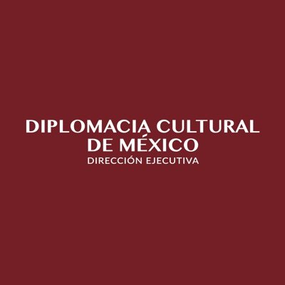 Diplomacia Cultural MX Profile
