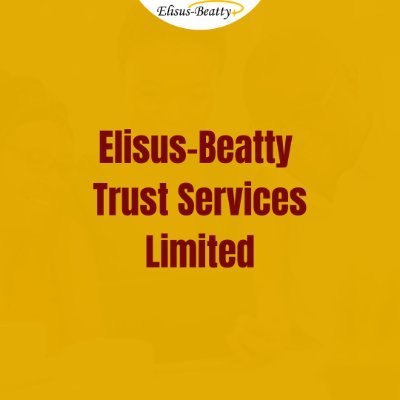 Services rendered by Elisus-Beatty Trust Services Limited :
1.  Corporate Executor/Trustee
2.  Company Secretarial Services
3.  Statutory and regulatory license