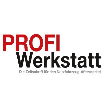 PROFI-Werkstatt: Die Zeitschrift für den Nutzfahrzeug-Aftermarkt