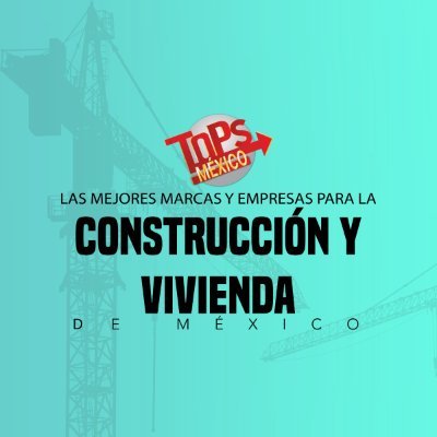 Tops Ranking Construcción y Vivienda