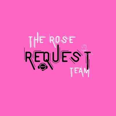 Created by Black Rose, for the Black Rose. 

Subgroup of The Rose Promotion Team for The Rose’ Request Team. 💌 DMs are open. Language: English