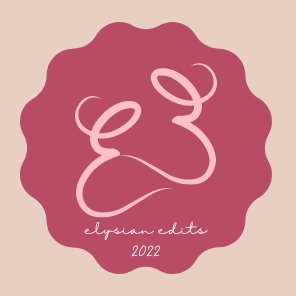 _elysianedits's profile picture. est. 2022 | Simple editing/task only | Need to earn money for a meantime