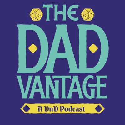 Roll with Dadvantage! The D&D show where a couple of old school dads embrace new school play…with a few dad jokes thrown in. @mwalkerhall @adada (both he/him)