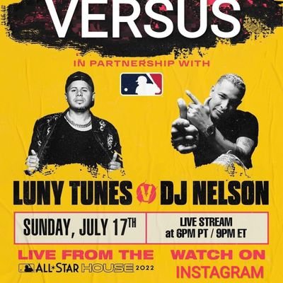 Versus | Luny Tunes vs DJ Nelson
Sunday, July 17th 6PM PT / 9PM ET.
👇🔴🅻🅸🆅🅴🔴👇