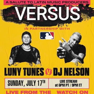 Versus | Luny Tunes vs DJ Nelson
Sunday, July 17th 6PM PT / 9PM ET.
👇🔴🅻🅸🆅🅴🔴👇