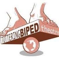 Tottering Biped Theatre is a non-profit organization that is committed to bring exciting new dramatic works to Hamilton, Burlington & surrounding area.