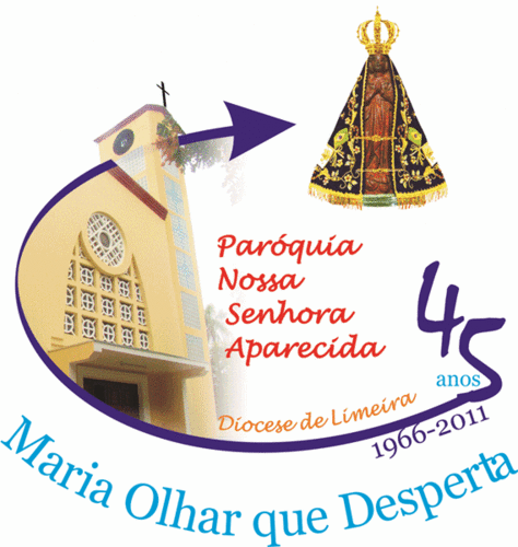 Paróquia Nossa Senhora Aparecida - Diocese de Limeira - Fone: 19 3441-3677