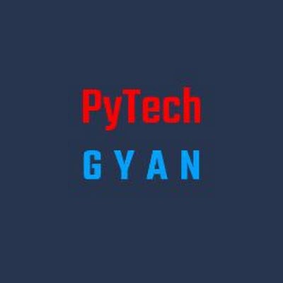 PytechGyan's profile picture. The platform which provides full information related;
Computer Science
Python Programming
Latest Technology
Some unboxing.
You may join with us with PyTechGYAN.