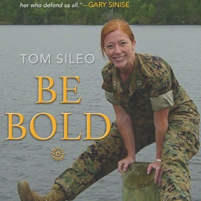 BE BOLD by @TSileo tells the heroic & inspiring life story of @USMC Maj. Megan McClung. It is now available everywhere books are sold. #BeBold