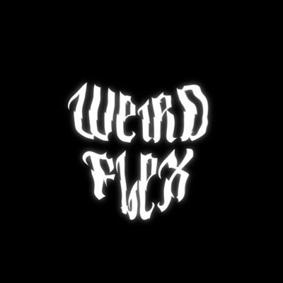 Flex Your Weird, Edit Your World🖤
