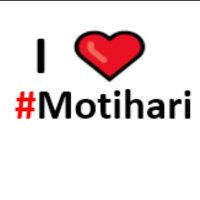 I❤️Motihari (@motihari_) 's Twitter Profile