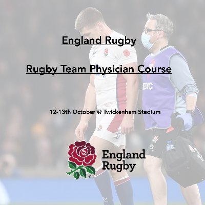 @EnglandRugby is delighted to host its 1st ever Team Physician Course - to be held on the 12-13th October 2022 @TwickenhamStad #learnthemedicine