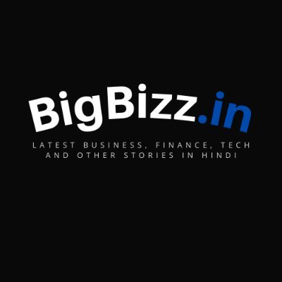 bigbizz_in's profile picture. BigBizz is a Hindi language web portal that publishes content on Finance, Business, Technology and many other niches.