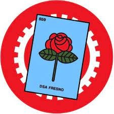 Fresno chapter of the Democratic Socialists of America. #TrySocialism! 🌹