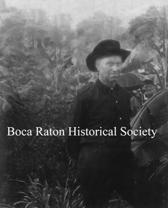 I moved to Boca Raton in 1903. I became the main employer in the town’s early era, while taking an active role in shaping of the town.