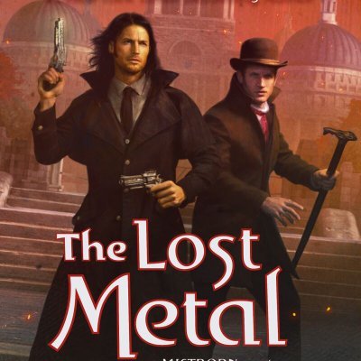 How long until the release of The Lost Metal by @BrandSanderson ?