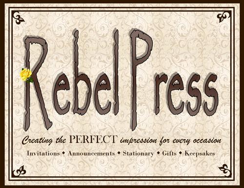Creating the PERFECT impression for every occasion! Rebel Press is your BEST source for fine quality personalized printed products!