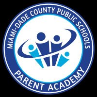 Miami-Dade County Public Schools Parent Academy (@parentacadmiami) 's Twitter Profile Photo Miami-Dade County Public Schools Parent Academy (@parentacadmiami) 's Twitter Profile Photo
