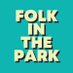 Folk In The Park (@folkinthepark1) Twitter profile photo