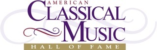 The American Classical Music Hall of Fame is dedicated to honoring and celebrating the many facets of American classical music.