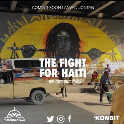 A Konbit + @matenmidiswa Productions film telling the story of the social movements in Haiti fighting for a future beyond corruption and impunity