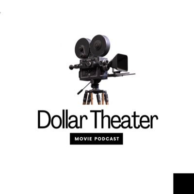 Dollar Theater podcast where we review movies we love, some well reviewed, some maybe not. Hosted by @ddem2000 and friends. Latest episode link below.