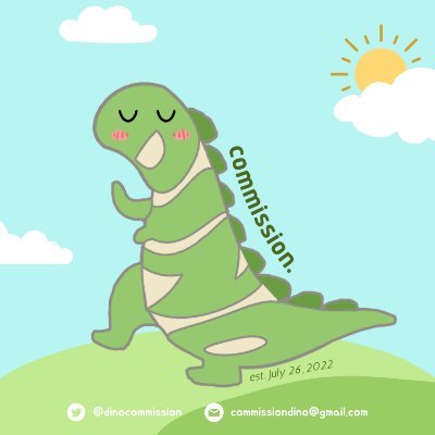 Welcome to Dino World! | Catered 120+ comms | Accepting layout and other tasks | 4th Year Nursing Student | DM me | Budget-friendly | est. July 26, 2022