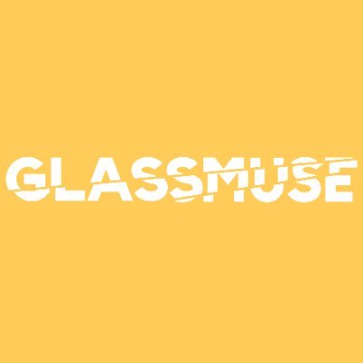 GLASSMUSE ✨