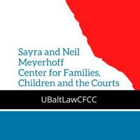 UBalt Law Center for Families, Children & Courts(@UBaltLawCFCC) 's Twitter Profileg