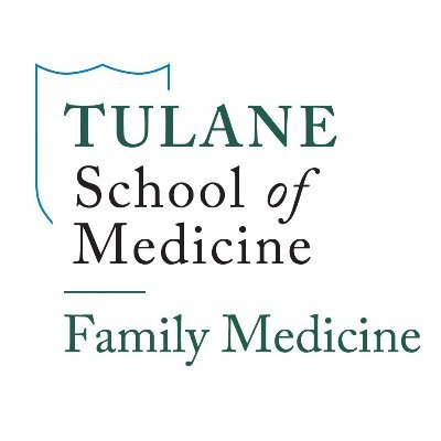 Tulane SOM 
Dept of Family & Community Medicine
NOLA