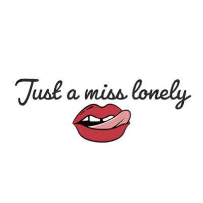 Just a miss lonely