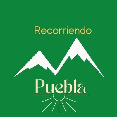 Recorriendo Puebla