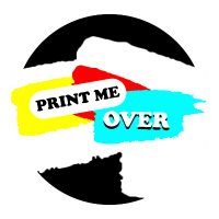Print Me Over(@PrintMeOver) 's Twitter Profile Photo