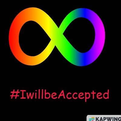 Fighting for the rights and acceptance of the Neurodivergent community #IwillbeAccepted