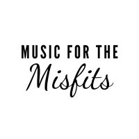 Music For The Misfits(@musicftmisfits) 's Twitter Profile Photo