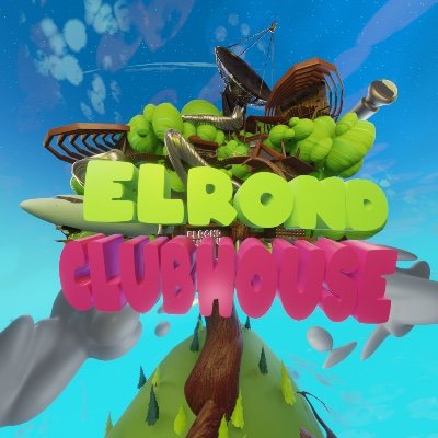 The Elrond ClubHouse Profile