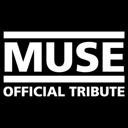 MUSE OFFICIAL TRIBUTE BAND-MUSCLE MUSEUM since 2003