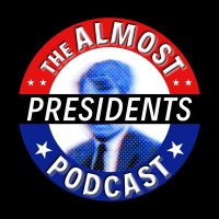 The Almost Presidents Podcast(@AlmostPOTUSpod) 's Twitter Profile Photo