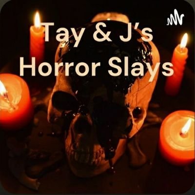 J-chriss & Taylor Lynne combine their ❤ for Horror movies and created Tay & J's Horror Slays where we dive into the depths by giving our honest opinions